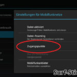 Android APN Einstellungen ändern An dieser Stelle können Sie die Android APN Einstellungen ändern